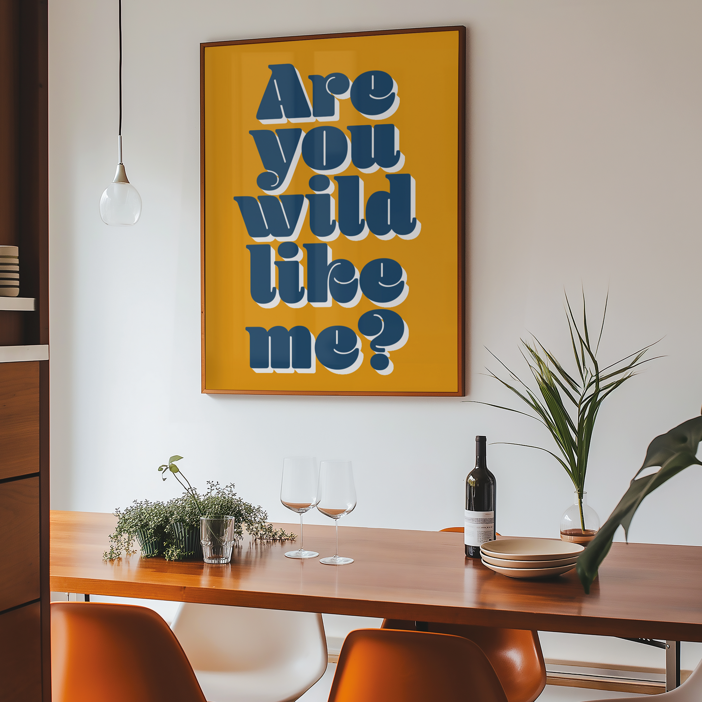ARE YOU WILD LIKE ME PRINT