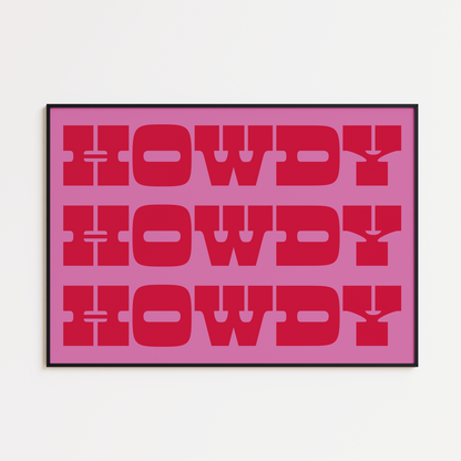 HOWDY PRINT