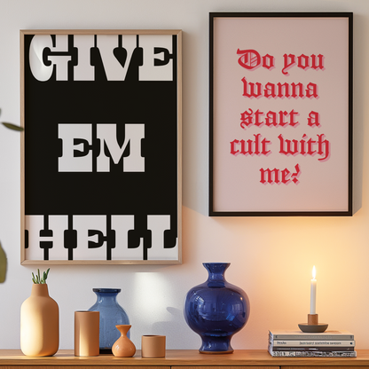 GIVE EM HELL PRINT