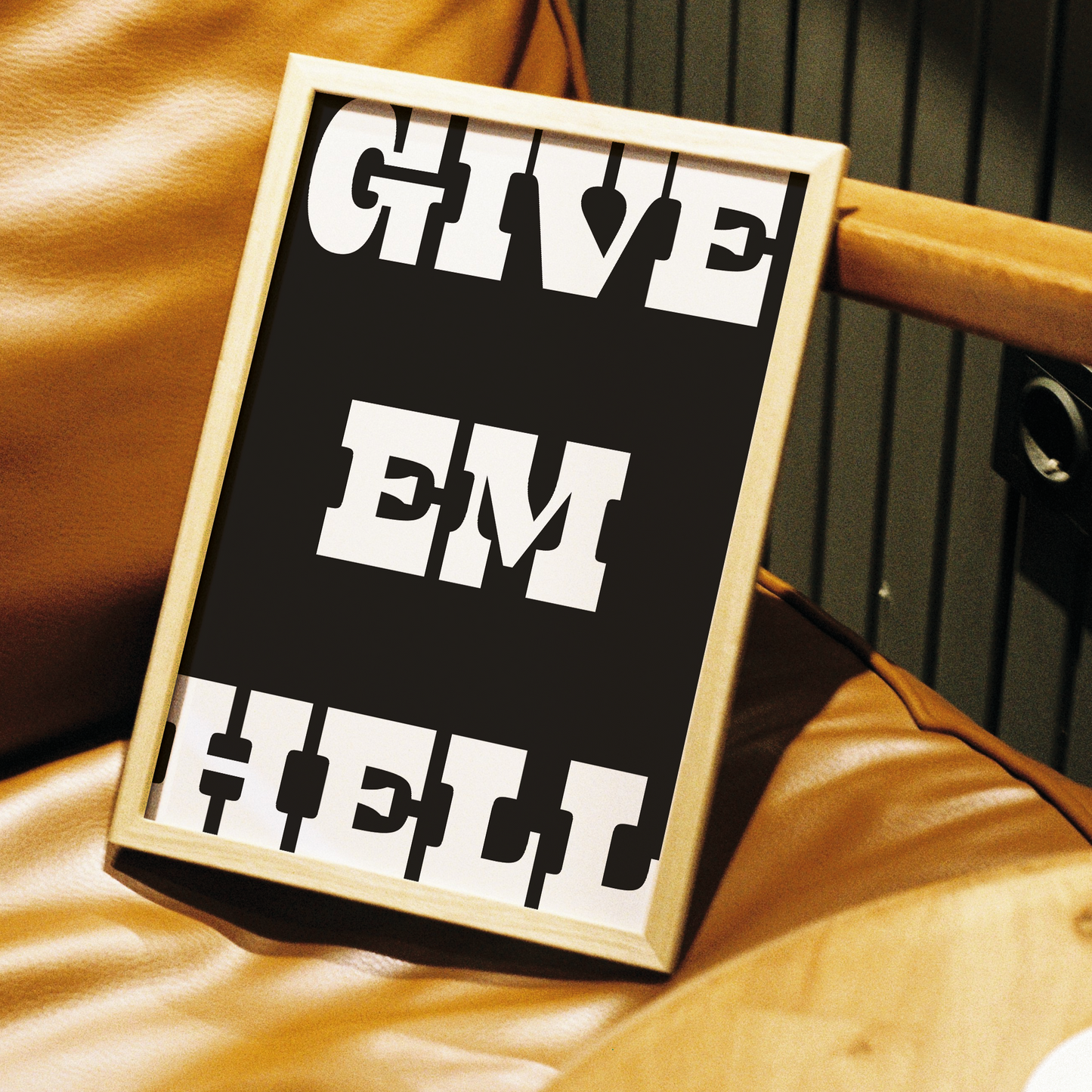 GIVE EM HELL PRINT